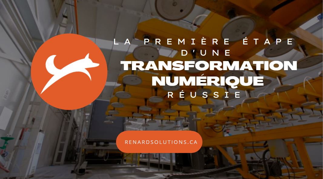 La première étape vers la transformation numérique